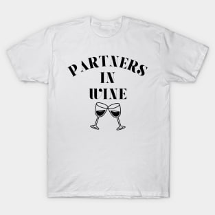 Partners in Wine T-Shirt